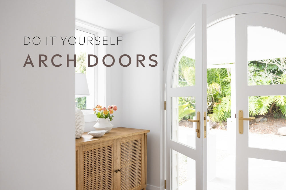 DO IT YOURSELF: ARCH DOORS